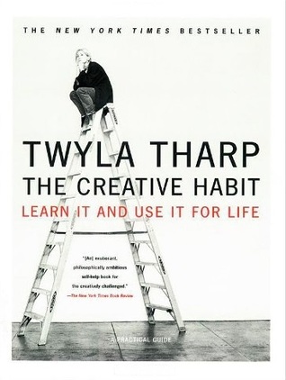 Twyla Tharp, “The Creative Habit,” and coming up with new ideas #creativity