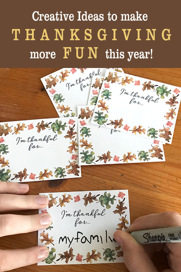 Creative Ideas to make Thanksgiving more fun this year!